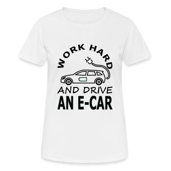 E-Auto fahren E-Auto Fahrer Spruch Geschenkidee - Frauen T-Shirt atmungsaktiv - Weiß - Vorne - AI Model Female 172 dark (172cm)