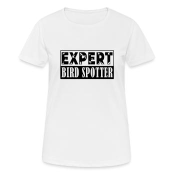 Bird Spotter Pride: Expert Ornithology Enthusiast - Frauen T-Shirt atmungsaktiv - Weiß - Vorne - AI Model Female 172 dark (172cm)