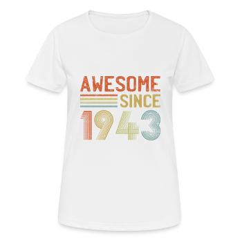 Jahrgang 1943 Klassischer Geburtstag 80 Jahre Stärke - Frauen T-Shirt atmungsaktiv - Weiß - Vorne - AI Model Female 172 dark (172cm)