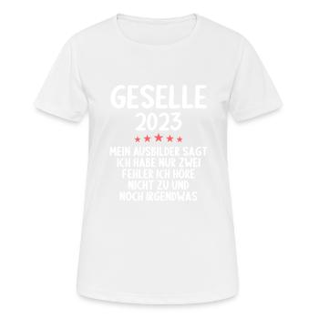 Geselle Gesellenprüfung bestanden Gesellen - Frauen T-Shirt atmungsaktiv - Weiß - Vorne - AI Model Female 172 dark (172cm)