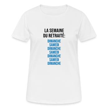 La Semaine du Retraité - T-shirt respirant Femme - blanc - Devant - AI Model Female 172 dark (172cm)