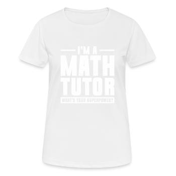 Tuteur Cadeau Tuteur - T-shirt respirant Femme - blanc - Devant - AI Model Female 172 dark (172cm)