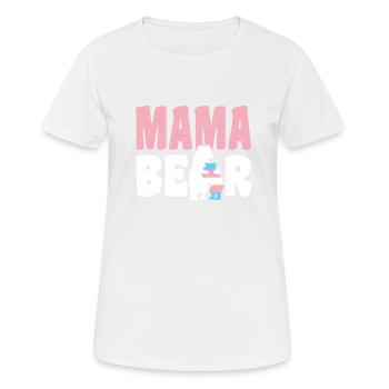 Mama Bear - Frauen T-Shirt atmungsaktiv - Weiß - Vorne - AI Model Female 172 dark (172cm)