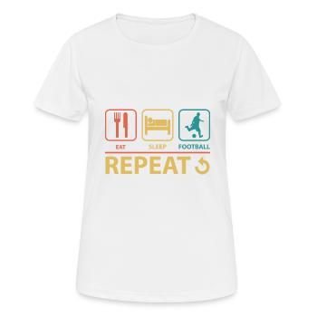 Essen Schlaf Fußball Wiederholung Vintage Lustig - Frauen T-Shirt atmungsaktiv - Weiß - Vorne - AI Model Female 172 dark (172cm)