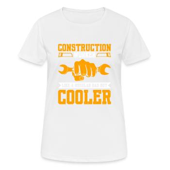 Travailleur de la construction comme un père ordinaire mais plus cool - T-shirt respirant Femme - blanc - Devant - AI Model Female 172 dark (172cm)