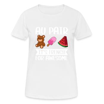 Au Pair Mädchen Kindergarten Nanny - Frauen T-Shirt atmungsaktiv - Weiß - Vorne - AI Model Female 172 dark (172cm)