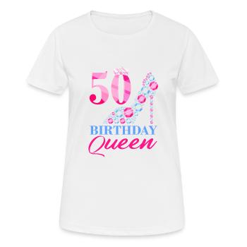 50 Birthday Queen - Frauen T-Shirt atmungsaktiv - Weiß - Vorne - AI Model Female 172 dark (172cm)