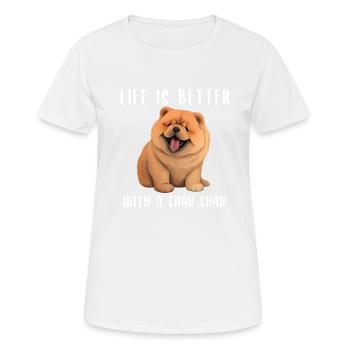 La vie est plus belle avec un chau chau - T-shirt respirant Femme - blanc - Devant - AI Model Female 172 dark (172cm)