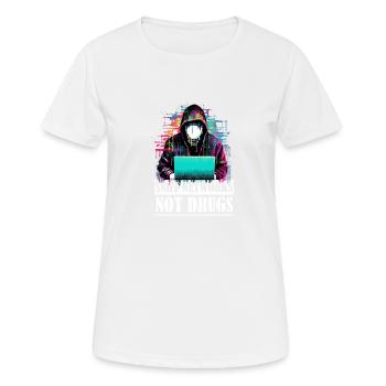 Renifler les réseaux, pas les drogues pour les - T-shirt respirant Femme - blanc - Devant - AI Model Female 172 dark (172cm)