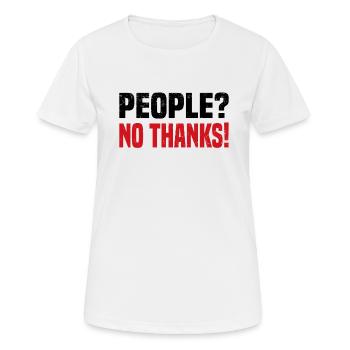 Misanthrop Menschenhasser Asozial Introvertiert - Frauen T-Shirt atmungsaktiv - Weiß - Vorne - AI Model Female 172 dark (172cm)