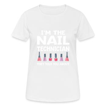 Nail Technician Nail Salon Nail Tech - Women's Breathable T-Shirt - white - Front - AI Model Female 172 dark (172cm)