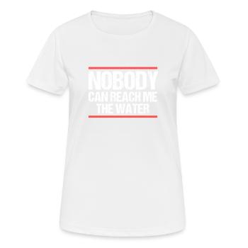 Personne ne peut m’atteindre l’eau Denglisch - T-shirt respirant Femme - blanc - Devant - AI Model Female 172 dark (172cm)