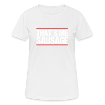 That´s me sausage. Denglisch - Frauen T-Shirt atmungsaktiv - Weiß - Vorne - AI Model Female 172 dark (172cm)