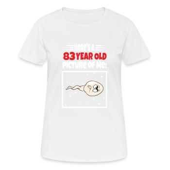 Spermie Hier Ist Ein Altes Bild Von Mir - Frauen T-Shirt atmungsaktiv - Weiß - Vorne - AI Model Female 172 dark (172cm)