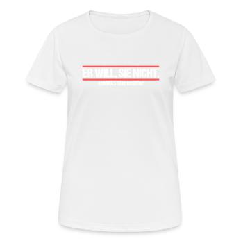 Er will Sie nicht. Komma Grammatik Witz - Frauen T-Shirt atmungsaktiv - Weiß - Vorne - AI Model Female 172 dark (172cm)