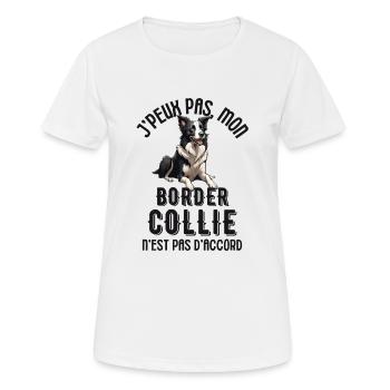 Mon Border collie n est pas d accord 2 - T-shirt respirant Femme - blanc - Devant - AI Model Female 172 dark (172cm)