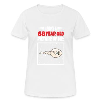 Spermie Hier Ist Ein Altes Bild Von Mir - Frauen T-Shirt atmungsaktiv - Weiß - Vorne - AI Model Female 172 dark (172cm)