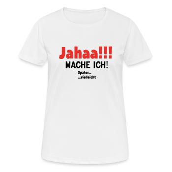 Zeitloses Aufschieben - Frauen T-Shirt atmungsaktiv - Weiß - Vorne - AI Model Female 172 dark (172cm)