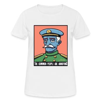 Die gewöhnlichen Leute sind nervig, Aristokrat - Frauen T-Shirt atmungsaktiv - Weiß - Vorne - AI Model Female 172 dark (172cm)
