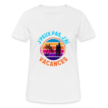 Je ne peux j ai vacances d été surf - T-shirt respirant Femme - blanc - Devant - AI Model Female 172 dark (172cm)