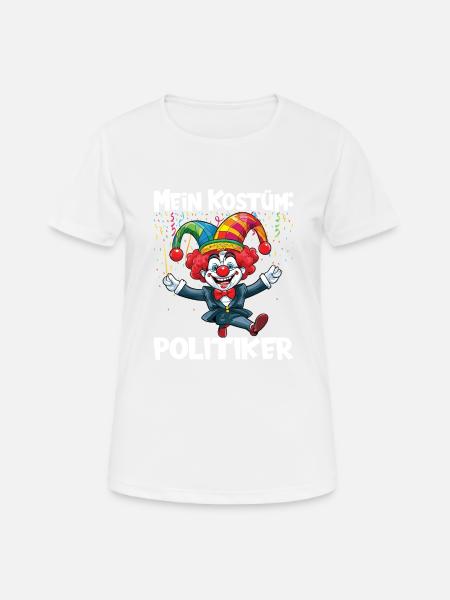 Karneval Kostüm Fasching Fastnacht - Frauen T-Shirt atmungsaktiv - Weiß