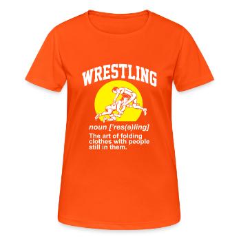 Wrestling Definition Pro Wrestler Fan Wrestling - Women's Breathable T-Shirt - neon orange - Front - AI Model Female 172 dark (172cm)