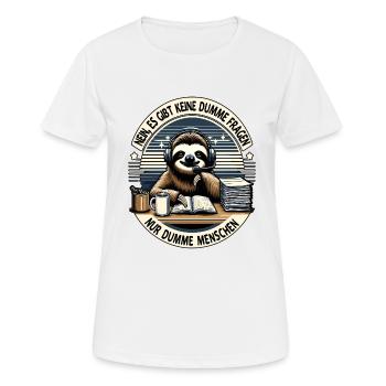 lustiger faLustiger Faultier Spruch keine dumme Fr - Frauen T-Shirt atmungsaktiv - Weiß - Vorne - AI Model Female 172 dark (172cm)