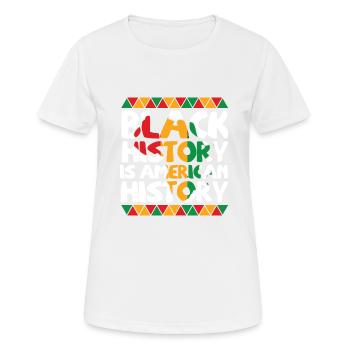 Schwarze Geschichte ist amerikanische Geschichte Patriotisches Afrika - Frauen T-Shirt atmungsaktiv - Weiß - Vorne - AI Model Female 172 dark (172cm)