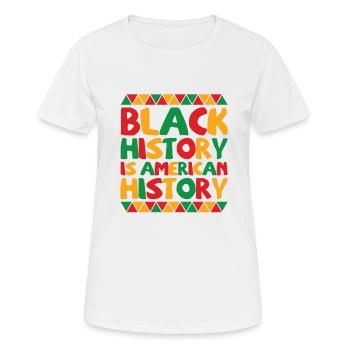 Schwarze Geschichte ist amerikanische Geschichte, patriotisches Afrika - Frauen T-Shirt atmungsaktiv - Weiß - Vorne - AI Model Female 172 dark (172cm)