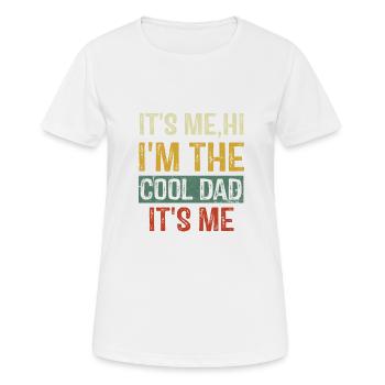 It's Me Hi I'm The Cool Dad It's Me Vintage Funn - Women's Breathable T-Shirt - white - Front - AI Model Female 172 dark (172cm)