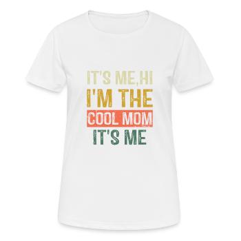 It's Me Hi I'm The Cool Mom It's Me Vintage Funny - Women's Breathable T-Shirt - white - Front - AI Model Female 172 dark (172cm)