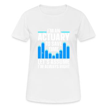 Aktuar Statistiker - Frauen T-Shirt atmungsaktiv - Weiß - Vorne - AI Model Female 172 dark (172cm)