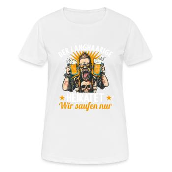 the long-haired man marries bachelor party bachelor party - Women's Breathable T-Shirt - white - Front - AI Model Female 172 dark (172cm)