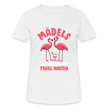 Mädels Egal Was Passiert Pegel Halten - Frauen T-Shirt atmungsaktiv - Weiß - Vorne - AI Model Female 172 dark (172cm)