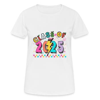 Class of 2025 Senior 2025 Back To School 2025 - Women's Breathable T-Shirt - white - Front - AI Model Female 172 dark (172cm)