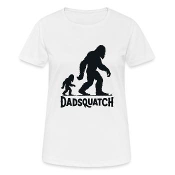 Bigfoot DADSQUATCH Dad Dad Dad Gift - Women's Breathable T-Shirt - white - Front - AI Model Female 172 dark (172cm)