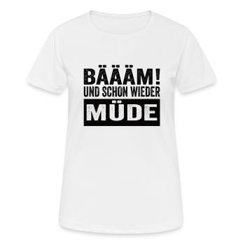 Bäääm ! Et encore fatigué Chemise de nuit - T-shirt respirant Femme - blanc - Devant - AI Model Female 172 dark (172cm)