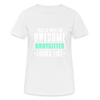 Babysitter Babysitting - Frauen T-Shirt atmungsaktiv - Weiß - Vorne - AI Model Female 172 dark (172cm)