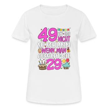 49 is not so bad - Women's Breathable T-Shirt - white - Front - AI Model Female 172 dark (172cm)
