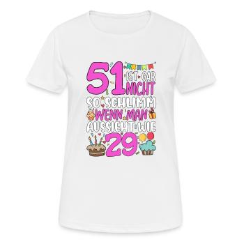 51 isn't so bad - Women's Breathable T-Shirt - white - Front - AI Model Female 172 dark (172cm)