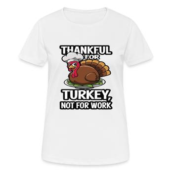 Lustiger Thanksgiving Truthahn - Frauen T-Shirt atmungsaktiv - Weiß - Vorne - AI Model Female 172 dark (172cm)