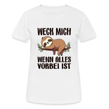 Weck Mich Wenn Alles Vorbei Ist / Langschläfer - Frauen T-Shirt atmungsaktiv - Weiß - Vorne - AI Model Female 172 dark (172cm)