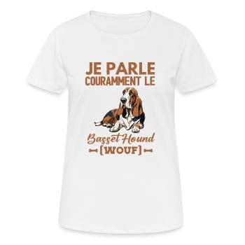 Je parle couramment le basset hound wouf - T-shirt respirant Femme - blanc - Devant - AI Model Female 172 dark (172cm)