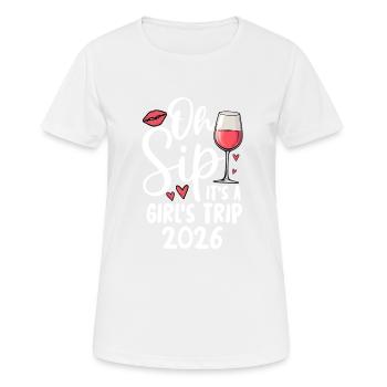 Oh Sip It's A Girls Trip 2026 - Frauen T-Shirt atmungsaktiv - Weiß - Vorne - AI Model Female 172 dark (172cm)