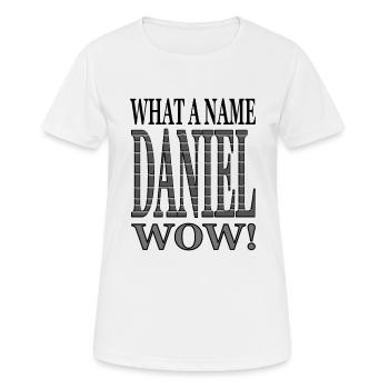 ich bin Daniel ich heiße Daniel Vorname Daniel - Frauen T-Shirt atmungsaktiv - Weiß - Vorne - AI Model Female 172 dark (172cm)