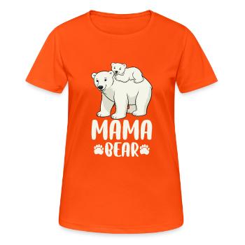 Mama Bear - Women's Breathable T-Shirt - neon orange - Front - AI Model Female 172 dark (172cm)