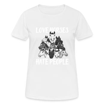 Love Horses hate People - Women's Breathable T-Shirt - white - Front - AI Model Female 172 dark (172cm)