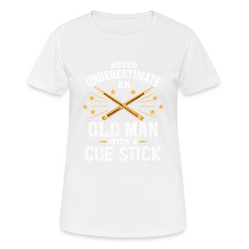 Unterschätze niemals einen alten Mann mit einem Queue - Frauen T-Shirt atmungsaktiv - Weiß - Vorne - AI Model Female 172 dark (172cm)
