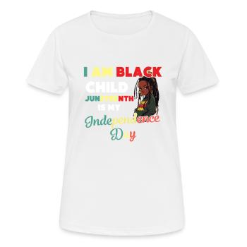 I'm a Black Child Independence Day - Women's Breathable T-Shirt - white - Front - AI Model Female 172 dark (172cm)
