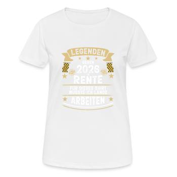 Eine Legende geht in Rente 2026 - Frauen T-Shirt atmungsaktiv - Weiß - Vorne - AI Model Female 172 dark (172cm)
